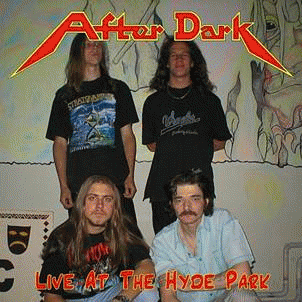 After Dark (CZE) : Live at the Hyde Park